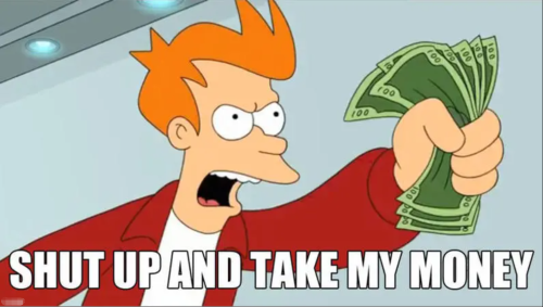 shut up and take my money出自哪里,shut up and take my money是什么梗 shut up and take my money出自哪里,shut up and take my money是什么梗